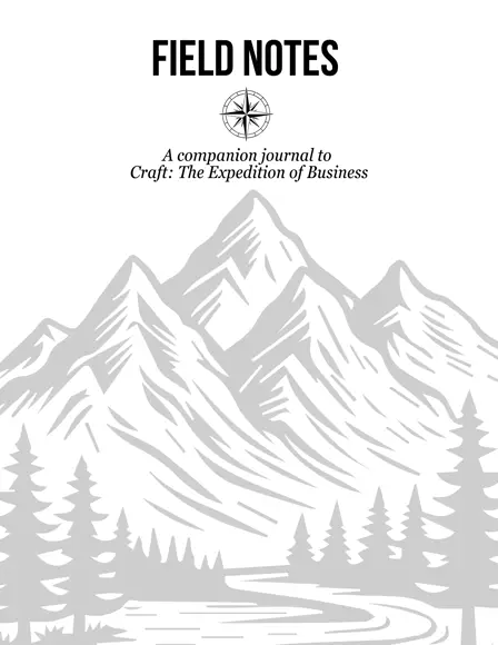 Field Notes — A Business Leader's Journal